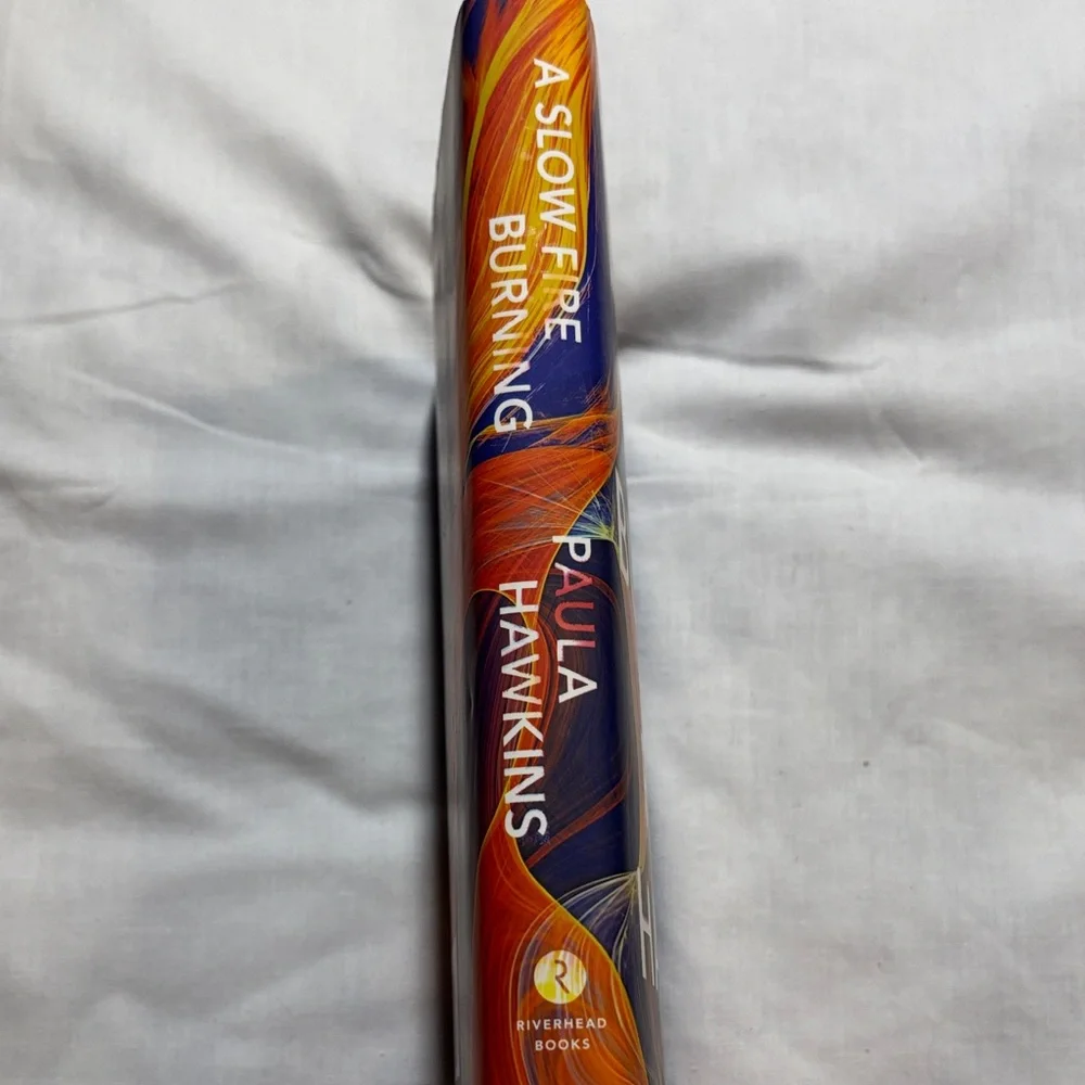 Paula Hawkins A Slow Fire Burning Thriller Hardcover Psychologiclal Thriller